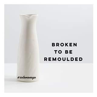 Broken To Be Remoulded By Solomon Ayo