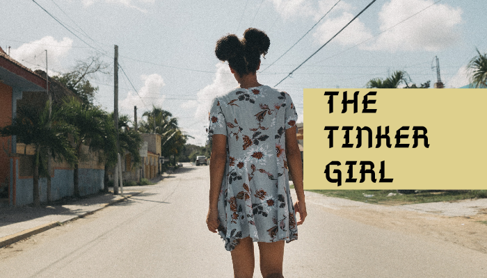 The Tinker Girl