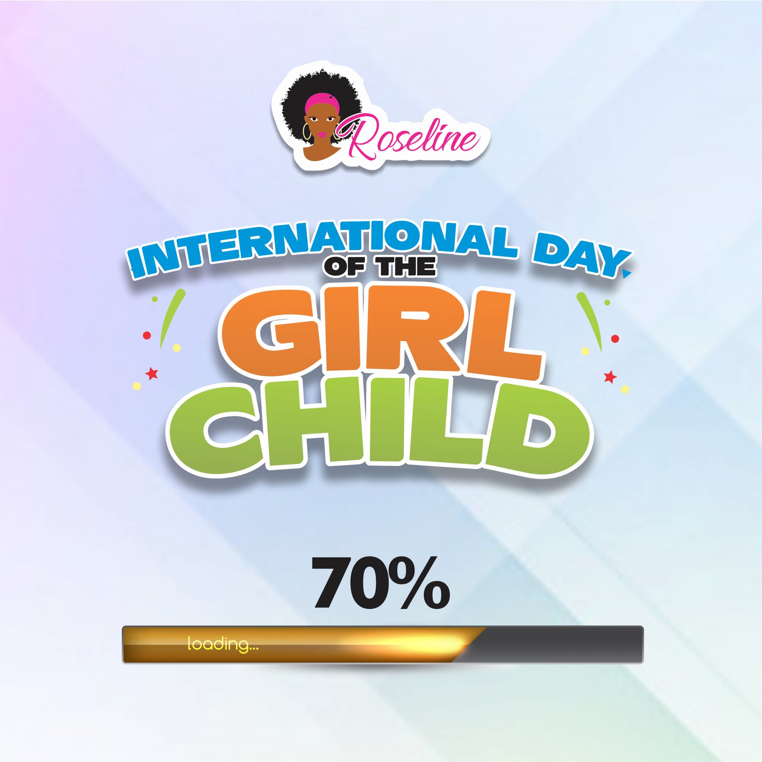 International Day of the Girl Child 2020 – 80 Percent Loading
