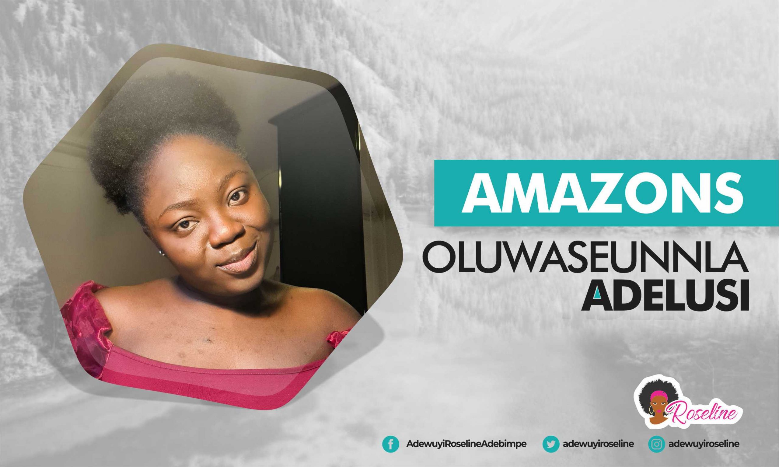 Amazons 4 – Oluwaseunnla Adelusi