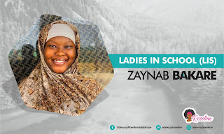 Ladies In School (LIS) – Zaynab Bakare