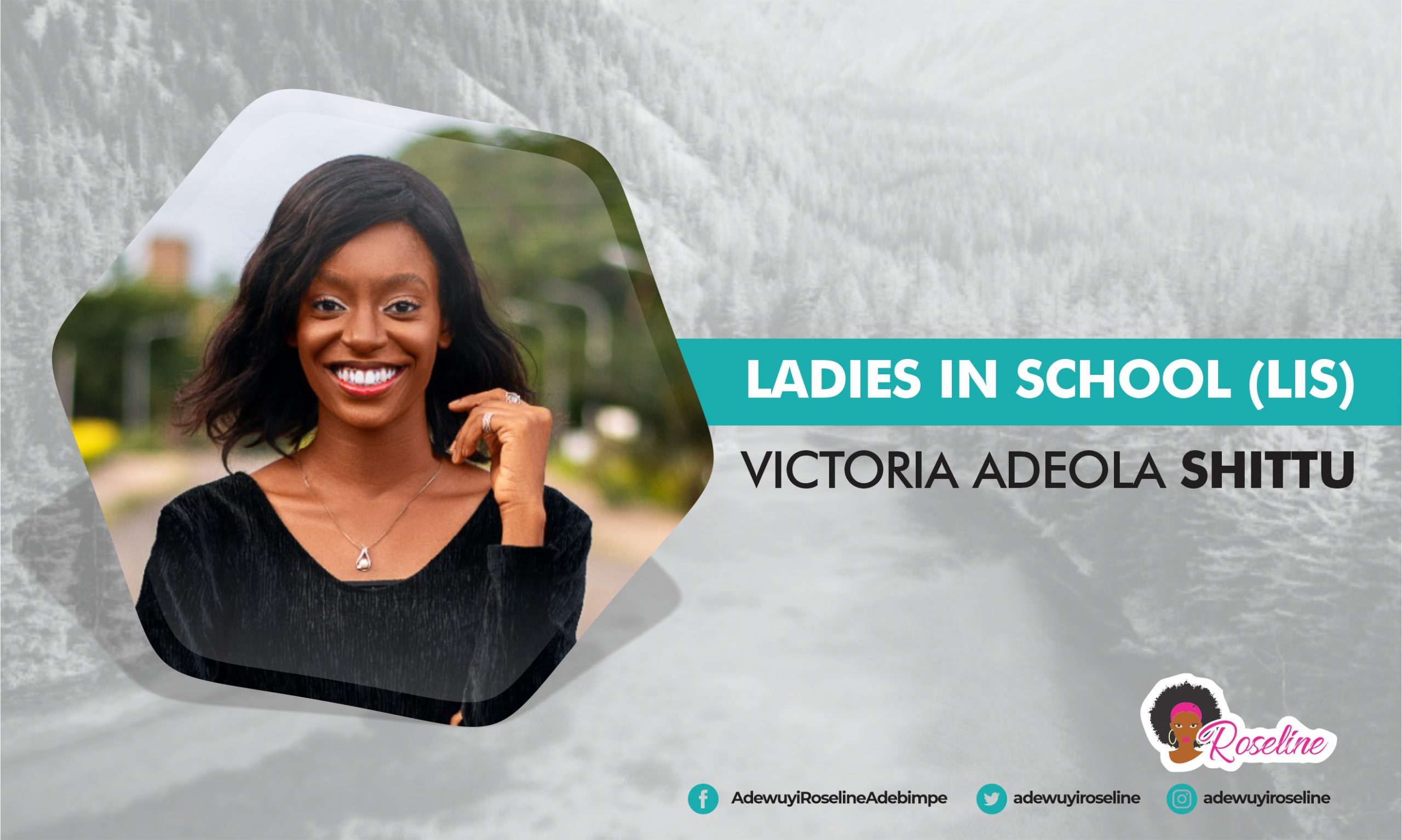 Ladies In School 2 – Victoria Adeola Shittu
